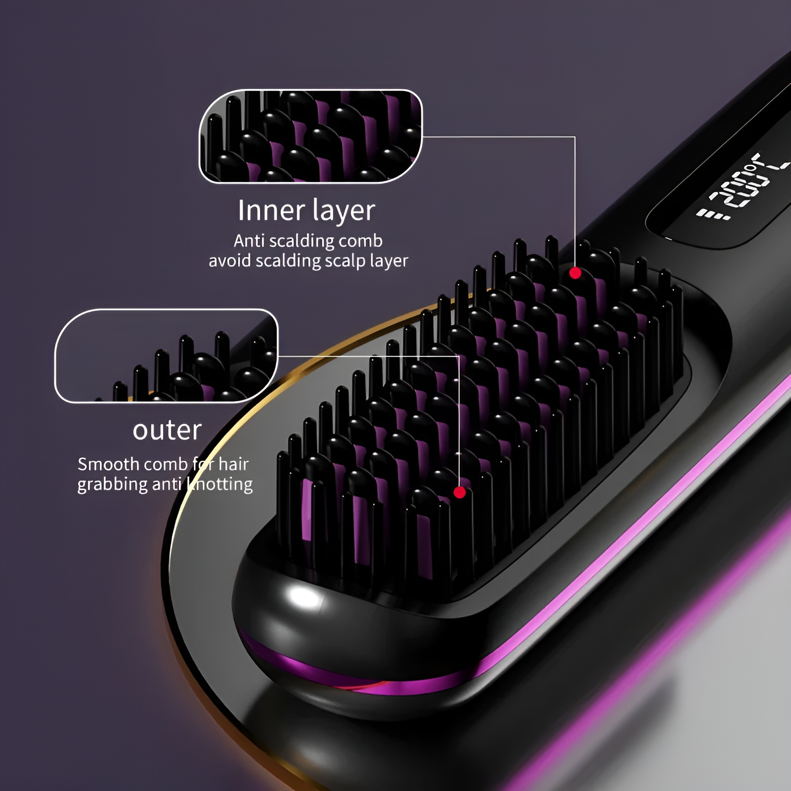 Inner layer - Anti-scalding comb which avoids scalding scalp layer. Outer layer - Smooth comb for hair grabbing and knotting.